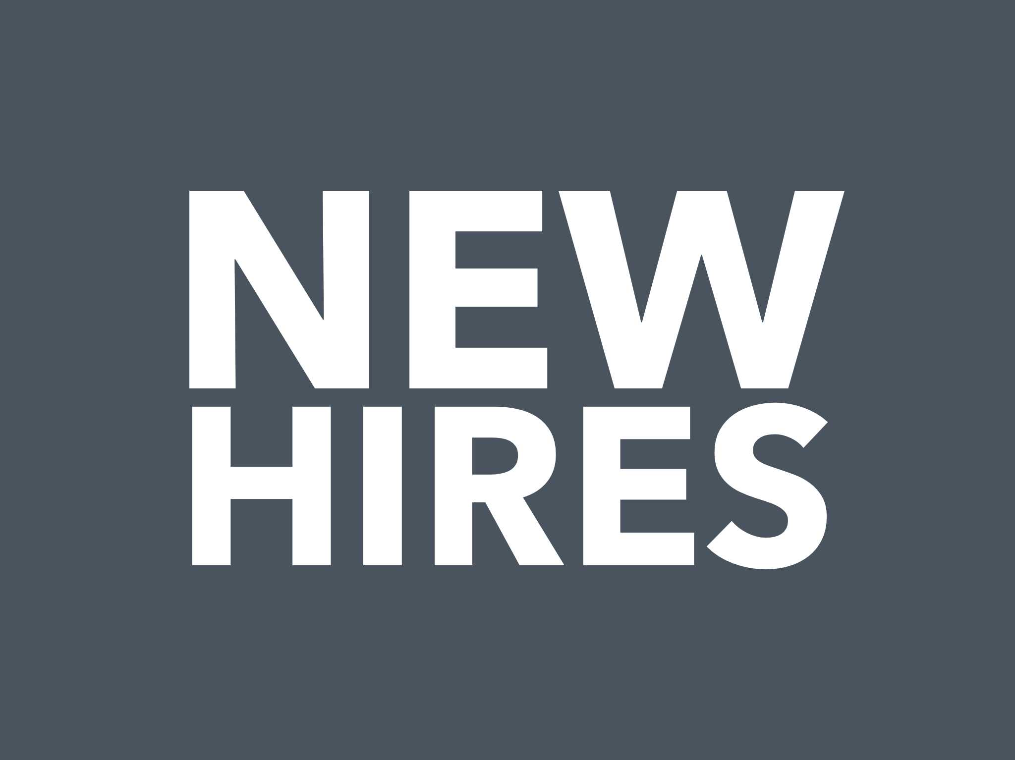 New Hires